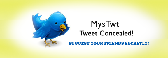 MysTwt.com – Tweet Concealed