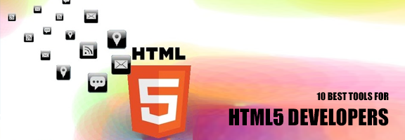 10 Best Tools for HTML5 Developers