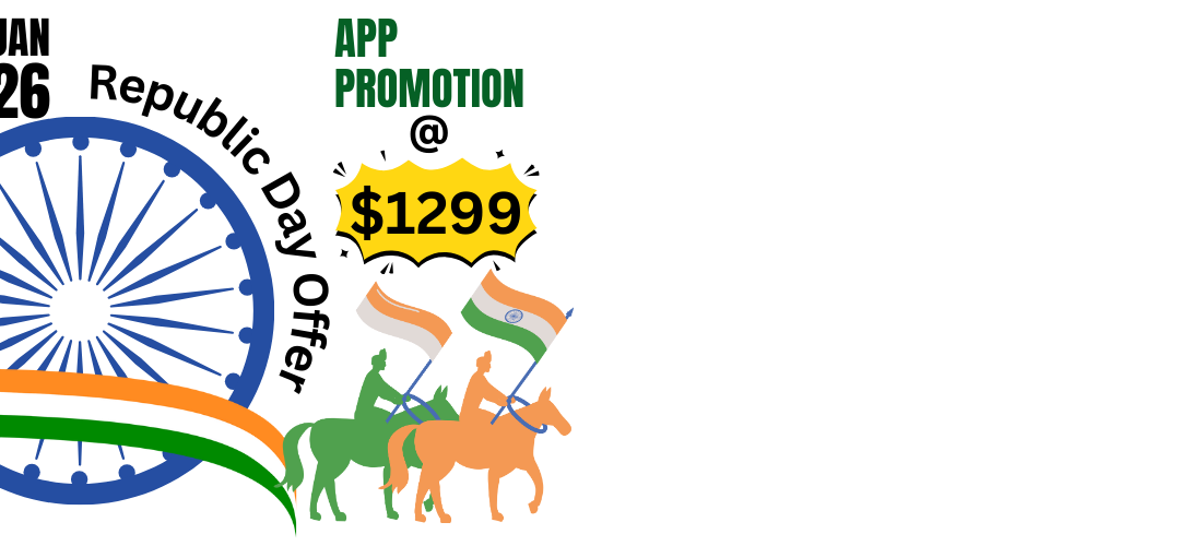 Unveiling App Marketing Plus Republic Day App Promotion Offer