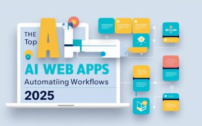 AI Web Apps to Automate Your Workflow in 2025