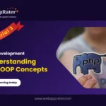 PHP Development_Tutorial 3_Understanding PHP OOP Concepts_webapprater