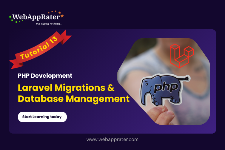 PHP Development | Tutorial 13 | Laravel Migrations & Database Management