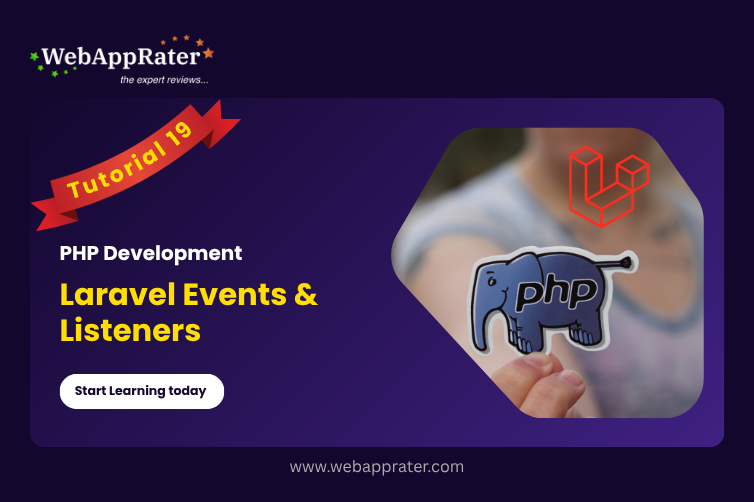 PHP Development | Tutorial 19 | Laravel Events & Listeners