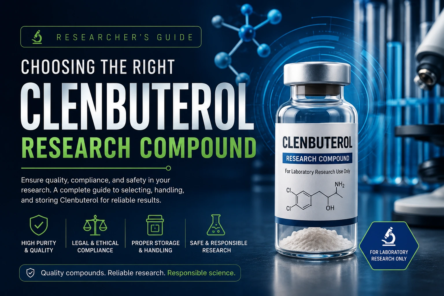 Choosing the Right Clenbuterol Research Compound Choosing the Right Clenbuterol Research Compound